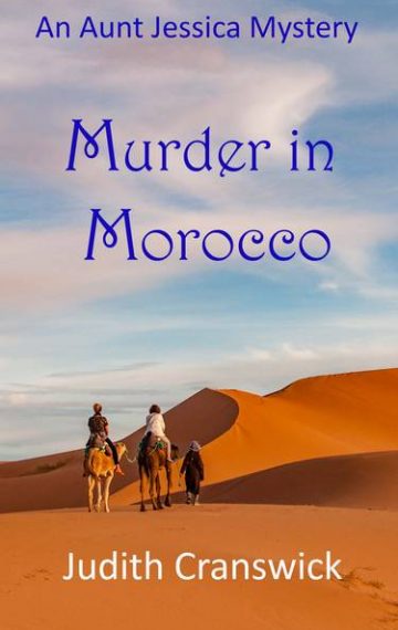 Murder in Morocco – An Aunt Jessica Mystery – Book 1