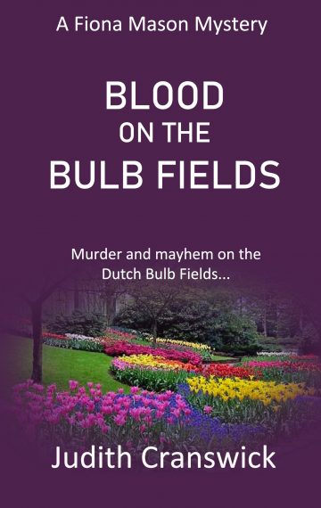 Blood on the Bulb Fields – A Fiona Mason Mystery – Book 1