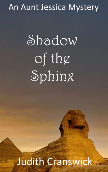 Shadow of the Sphinx – An Aunt Jessica mystery – Book 4